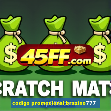 codigo promocional brazino777